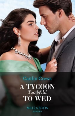 A Tycoon Too Wild To Wed