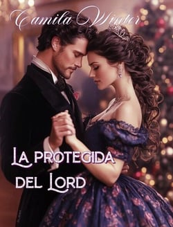 La protegida del lord - Herederas, #2
