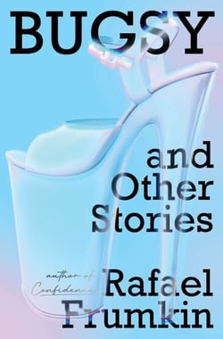 Bugsy &amp; Other Stories