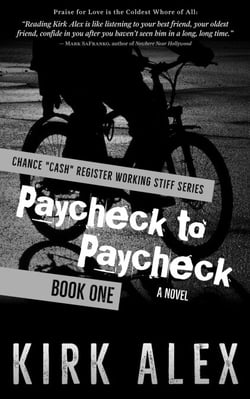 Paycheck to Paycheck - Chance "Cash" Register Working Stiff series, #1