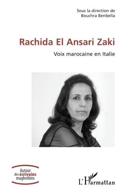 Rachida El Ansari Zaki - Voix marocaine en Italie