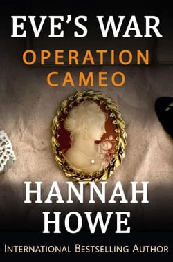 Operation Cameo - Eve’s War, #6