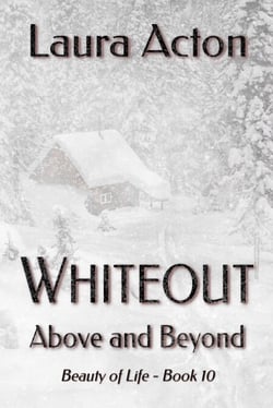 WHITEOUT: Above and Beyond - Beauty of Life, #10