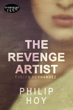 The Revenge Artist - Evelyn Hernandez, #1