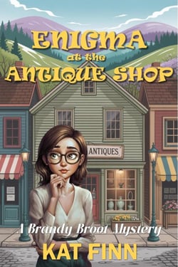 Enigma at the Antique Shop - A Brandy Broot Mystery, #5