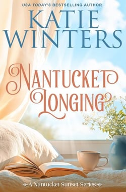 Nantucket Longing - A Nantucket Sunset Series, #13