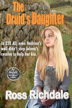 The Druid's Daughter - Our Ancient Ancestors, #2
