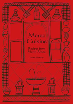 Moroccan Cookbook - Moroc Cuisine - James Newton Cookbooks, #1