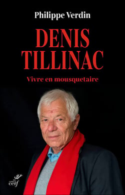 Denis Tillinac - Vivre en mousquetaire