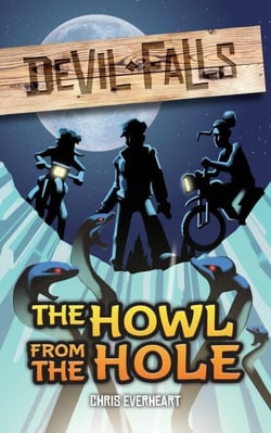 The Howl from the Hole - Devil Falls, #1