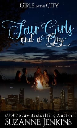Four Girls and a Guy: Prequel to Girls in the City - Girls in the City, #1