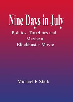 Nine Days In July