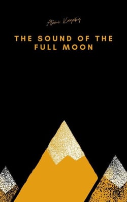 The Sound of the Full Moon