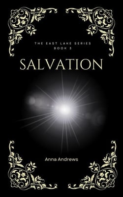 Salvation (The East Lake Series Book 3) - The East Lake, #3