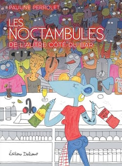 Les Noctambules - De l'autre côté du bar