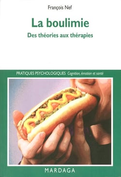 La boulimie - Des théories aux thérapies