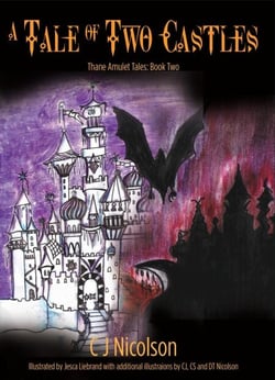 A Tale of Two Castles - The Thane Amulet Tales, #2