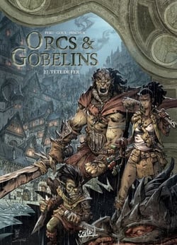 Orcs et Gobelins T27 - Tête de fer