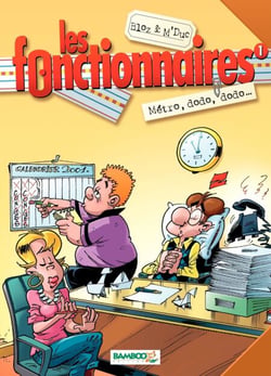 Les Fonctionnaires - Tome 1 - Métro, dodo, dodo...