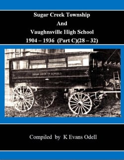 Sugar Creek Township And Vaughnsville High School (Part C)(1928-32) - Sugar Creek