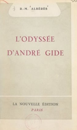L'odysse´e d'Andre´ Gide