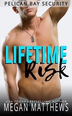 Lifetime Risk - Pelican Bay, #7