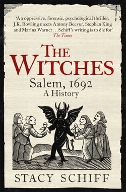 The Witches - Salem, 1692: A History