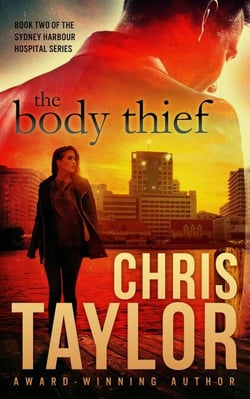 The Body Thief - Book Two of the Sydney Harbour Hospital Series - The Sydney Harbour Hospital Series, #2