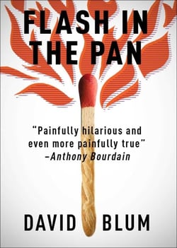 Flash in the Pan - Life and Death of an American Restaurant