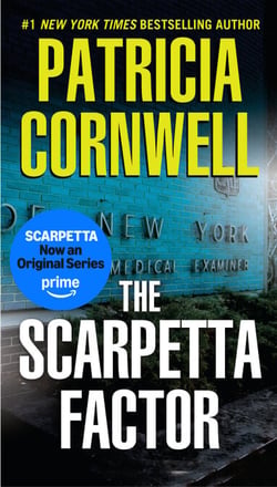 The Scarpetta Factor - Scarpetta (Book 17)
