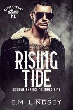 Rising Tide - Broken Chains MC, #5