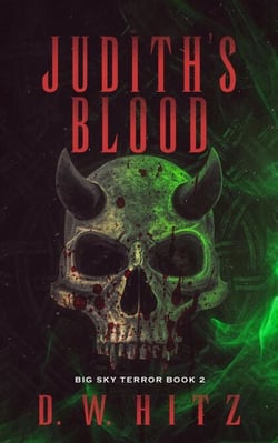 Judith's Blood - Big Sky Terror, #2