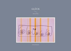 Glück - Kurz(e) Prosa