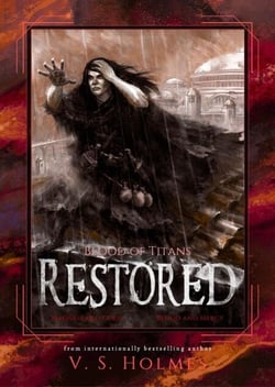 Restored (Madness and Gods &amp; Blood and Mercy) - Blood of Titans