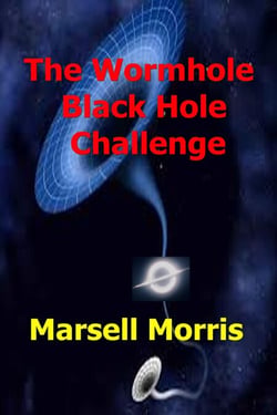 The Wormhole, Black Hole, Challenge - Quick read, #12