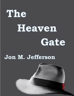 The Heaven Gate - Murder and Mayhem, #2