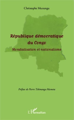 République démocrattique du Congo - Mondialisation et nationalisme