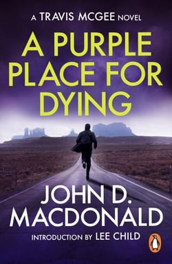 A Purple Place for Dying - (Travis McGee: 3): an unputdownable and suspenseful thriller from the grandmaster of American crime fiction