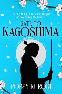 Gate to Kagoshima - 'Fun, romantic and heartbreaking.' Pim Wangtechawat, author of The Moon Represents my Heart