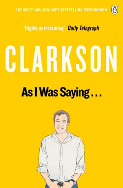 As I Was Saying . . . - The World According to Clarkson Volume 6