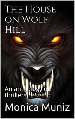 The House on Wolf Hill