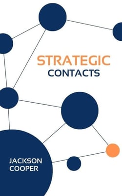 Strategic Contacts - Big Millions, #1