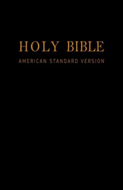 Holy Bible (American Standard Version): Old &amp; New Testaments