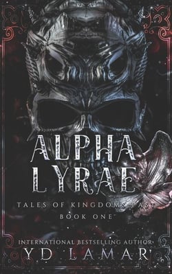 Alpha Lyrae - Tales of Kingdoms Past, #1