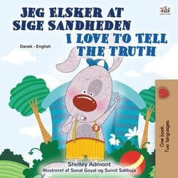 Jeg Elsker at Sige Sandheden I Love to Tell the Truth - Danish English Bilingual Collection