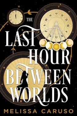 The Last Hour Between Worlds - The Sunday Times Bestseller