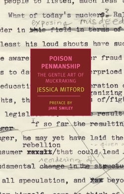 Poison Penmanship - The Gentle Art of Muckraking