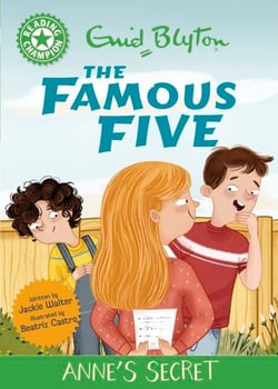 Reading Champion: The Famous Five: Anne's Secret - Green Band 5