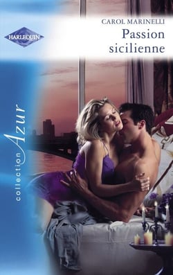 Passion sicilienne (Harlequin Azur)