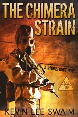 The Chimera Strain - Project StrikeForce, #2